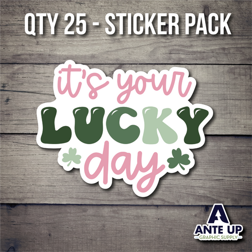 It's your Lucky Day - Qty 25 - St. Patrick Small Business Sticker