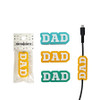 FD2649 Phone Charger Name Tag
$0.95c plus GST
The struggle is real!!  How many times do you hear Dad say “Whose taken my phone charger?!?!”
No more arguments now that Dad has his name on his!  Product measures 5.7 x 2.3cm.  New design.
Product Info: a silicone name tag that says “Dad” that is suitable for sliding over a phone charger cord.  Available in 3 colours: blue, green and yellow.