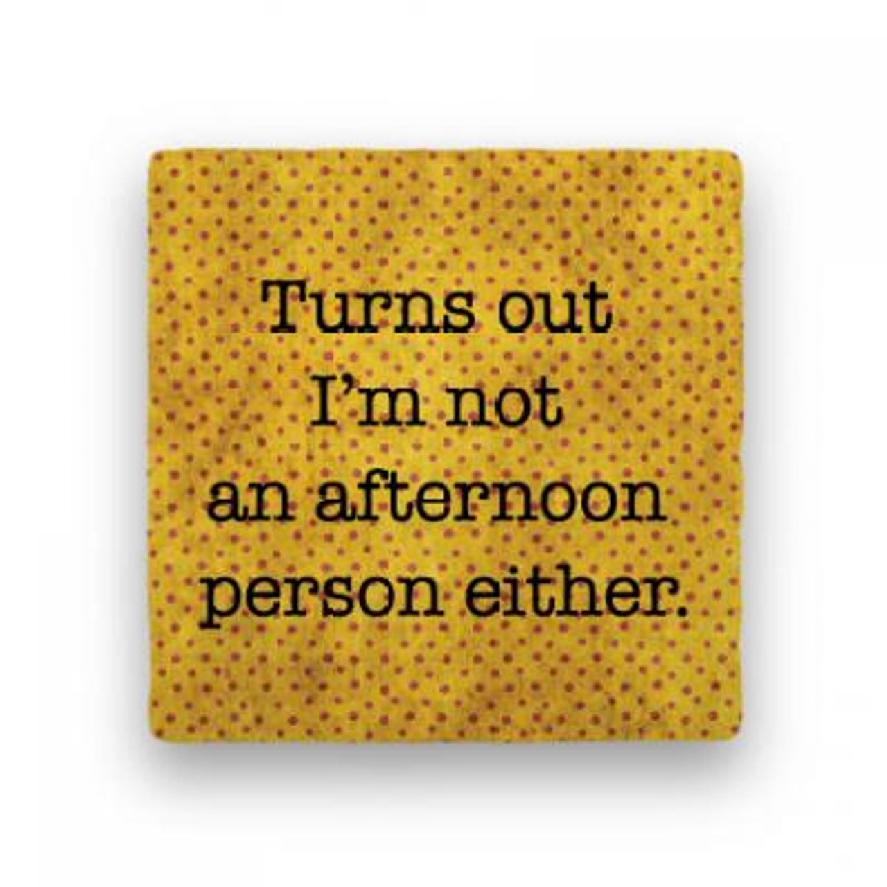 Afternoon Person drink coaster