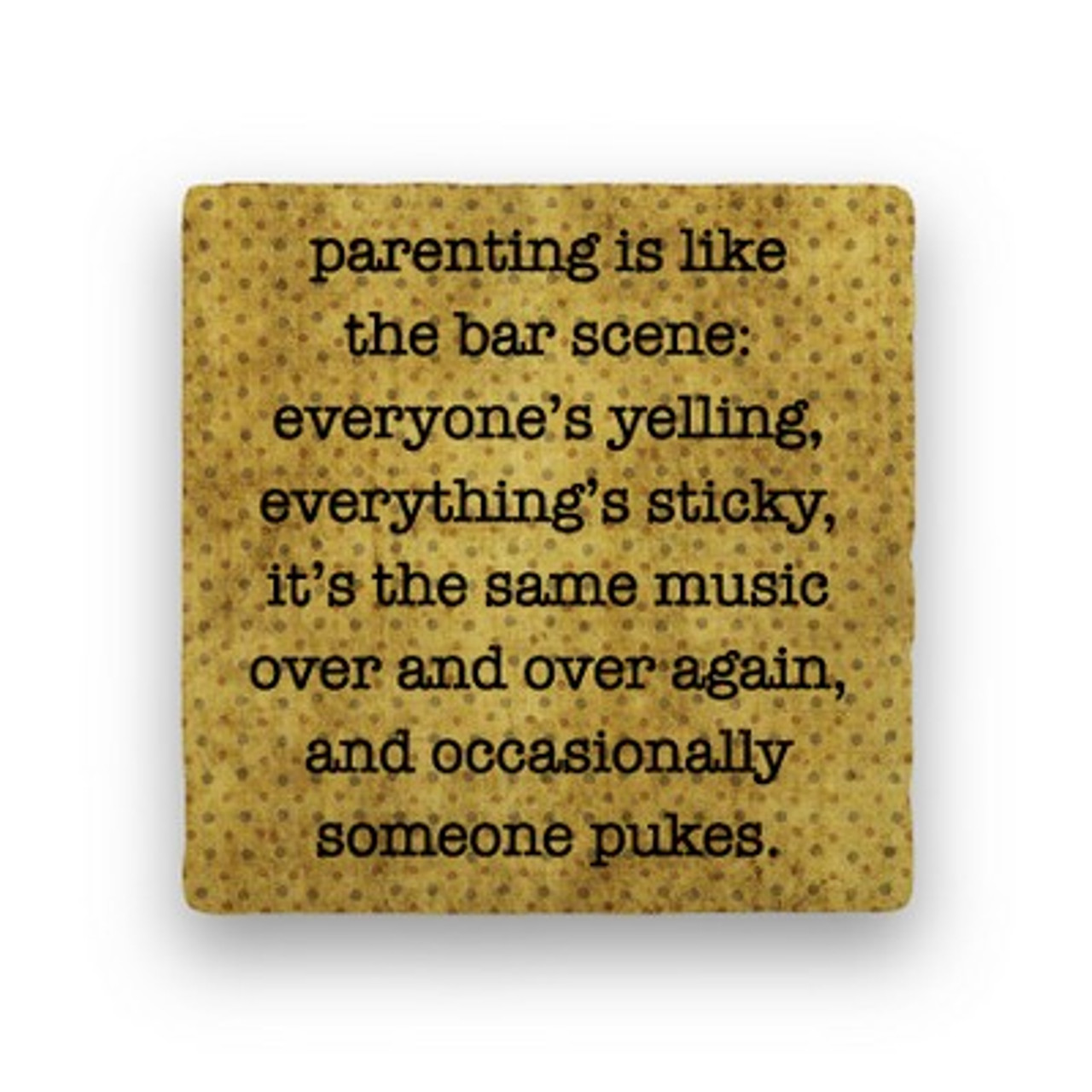 Parenting drink coaster