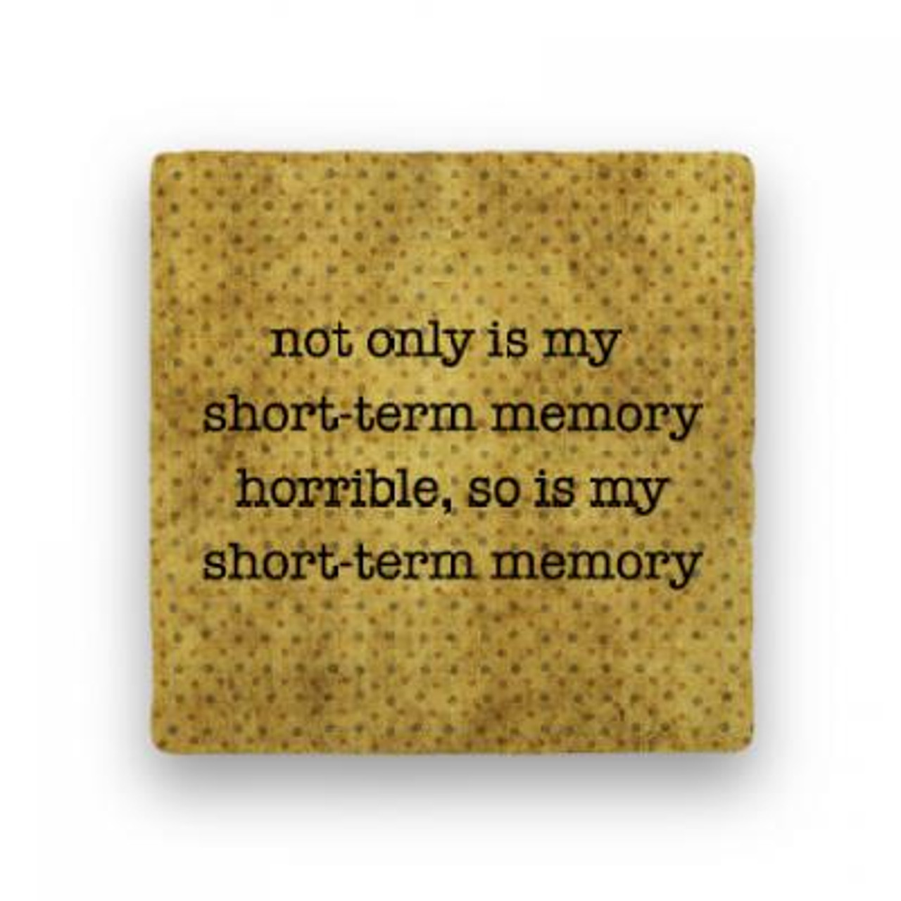 Short Term Memory drink coaster