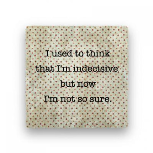 Indecisive drink coaster