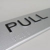 Pull Braille Sign