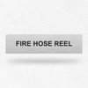Statutory Sign - Fire Hose Reel Sign