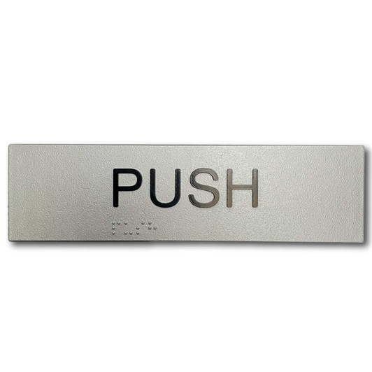Push Braille Sign
