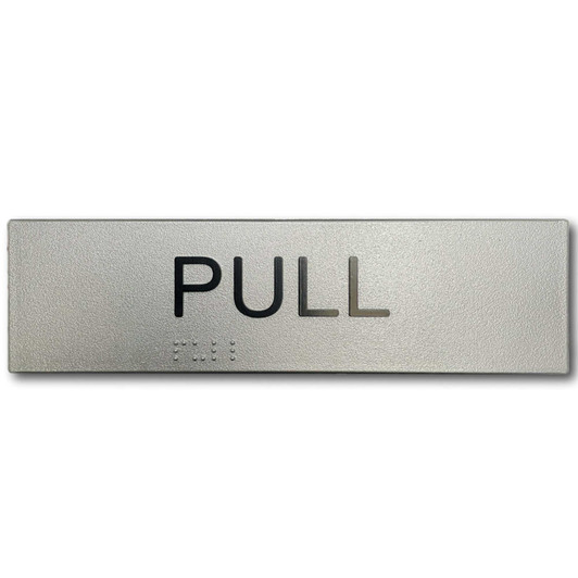 Pull Braille Sign