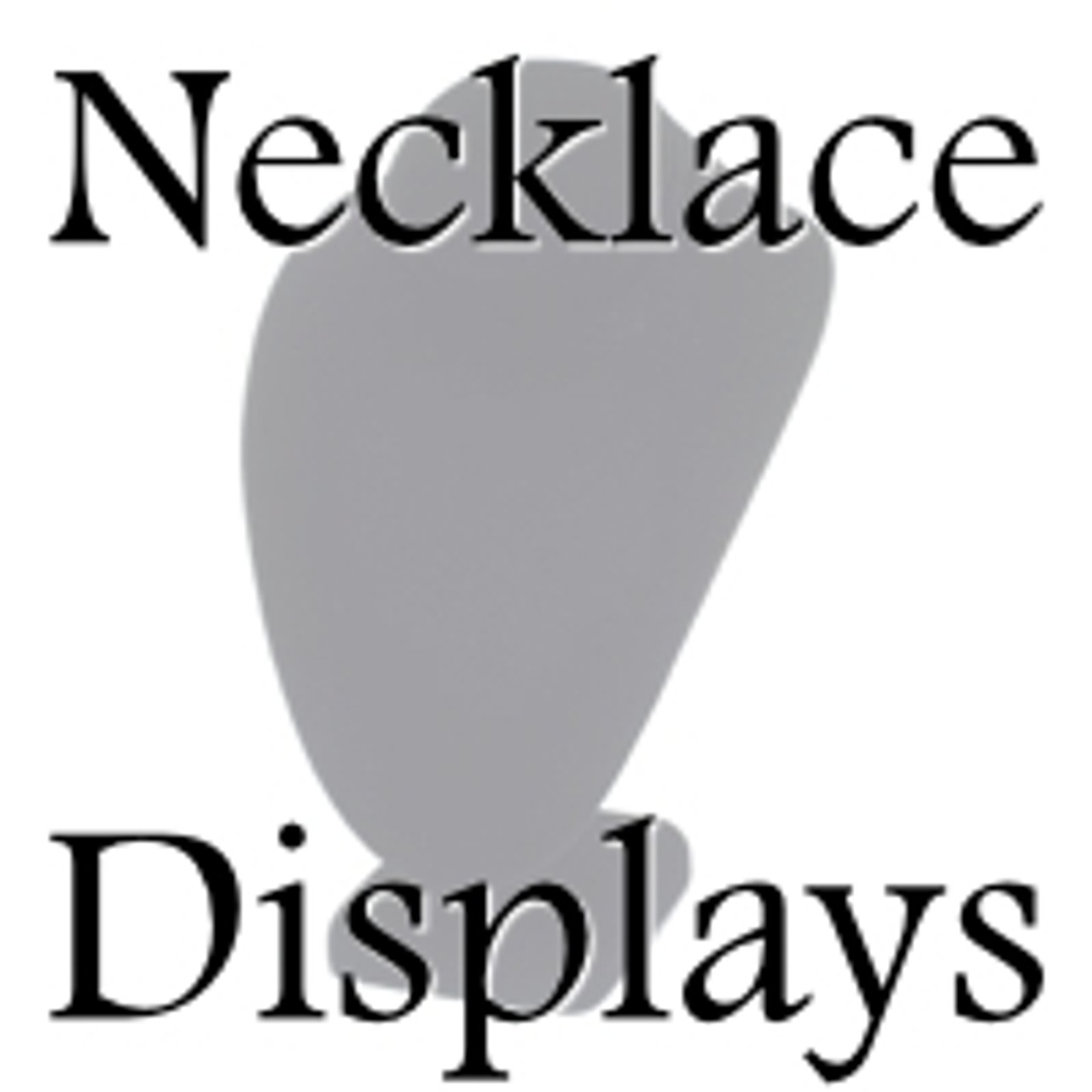 Neck Forms and Necklace Displays