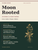 Moon Rooted - An Undated Herbal & Lunar Learning Companion
