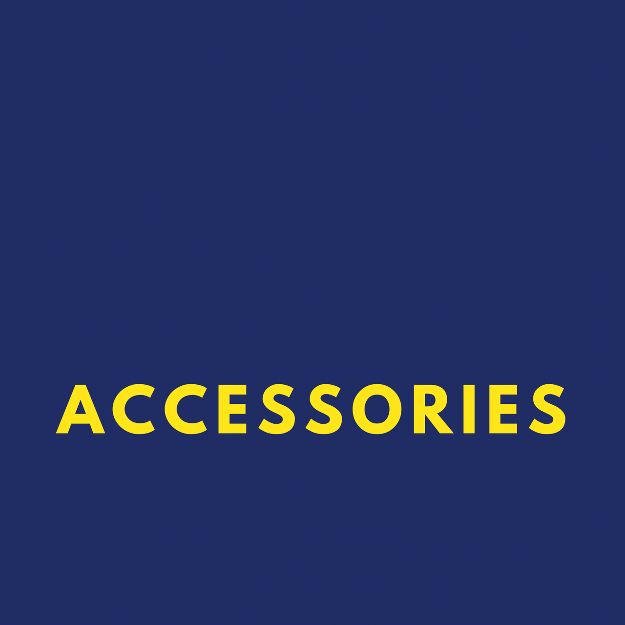 Accessories