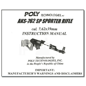 AK47 AKS-762 PDF Manual Download - Chinese PolyTech AK Rifle AK47 AKS-762 PDF Manual Download - Chinese PolyTech AK Rifle