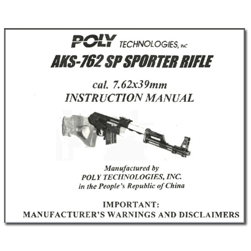 AK47 AKS-762 PDF Manual Download - Chinese PolyTech AK Rifle