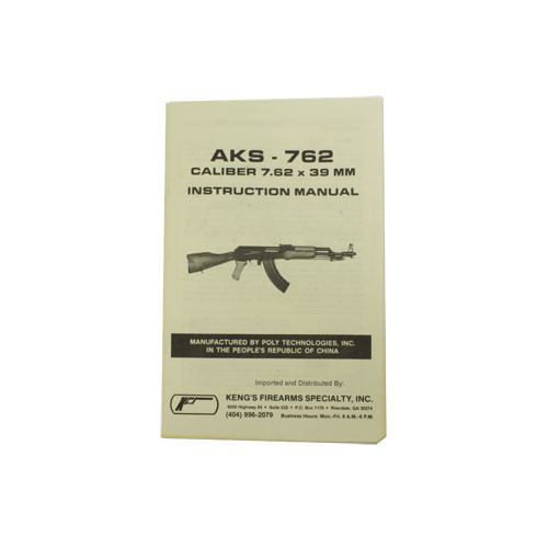 AK47 Instruction Manual - Chinese PolyTech AK Rifle