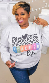 Cheeta Teacher Life Graphic Sweatshirt