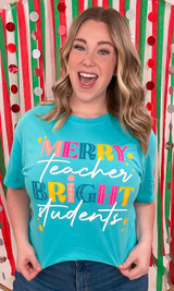 Merry Teacher Bright Students Graphic T-Shirt