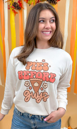 Pies Before Guys Graphic Sweatshirt