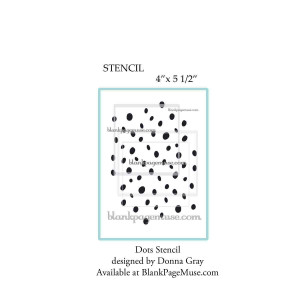 Dot and Spots Stencil designed by Donna Gray DGDotsST