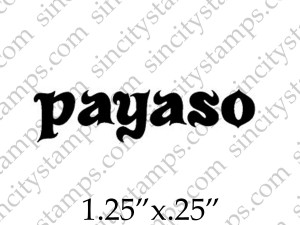 Payaso Word Rubber Stamp
