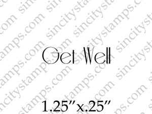 Get Well Word Phrase Rubber Stamp