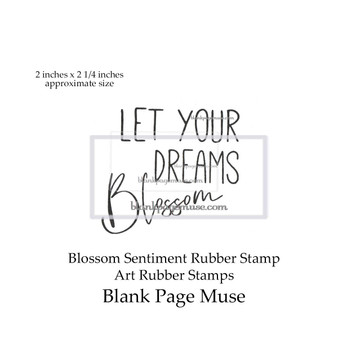 Let your dreams blossom Words art rubber stamp BPMBloss-03