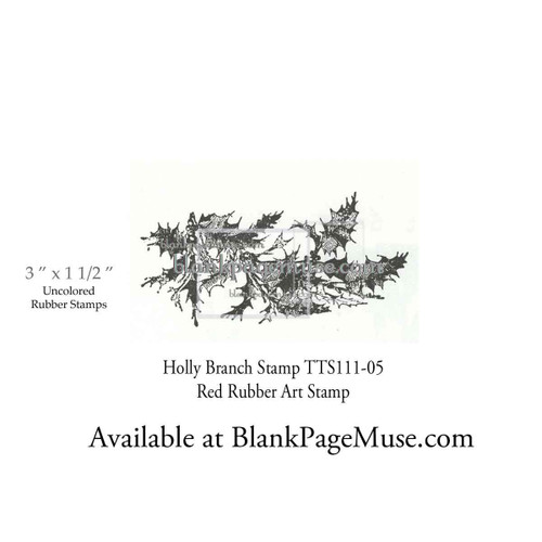Holly Branch Art Rubber Stamp TTS111-05