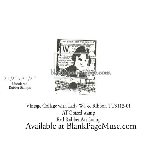 Vintage Collage Lady W4 and Ribbon ATC sized Art Rubber Stamp TTS113-01