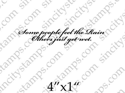 Some people feel the rainWord Art Phrase Rubber Stamp SC94-2