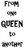 From One Queen To Another