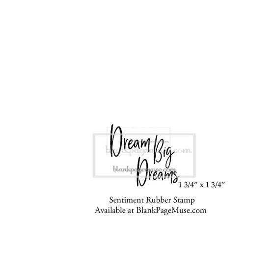Dream Big Dreams Word Art Rubber Stamp BPM0204-03