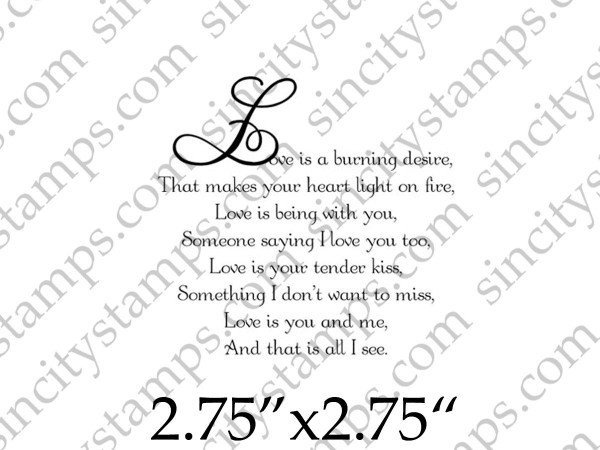Love is a burning desire Romantic Poem Word Rubber Stamp