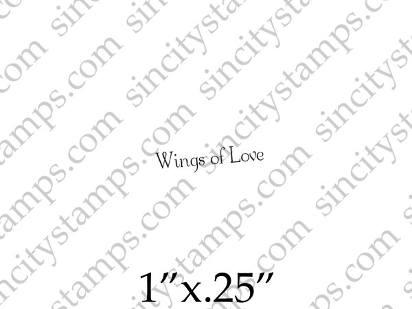 Wings of Love Phrase Rubber Stamp