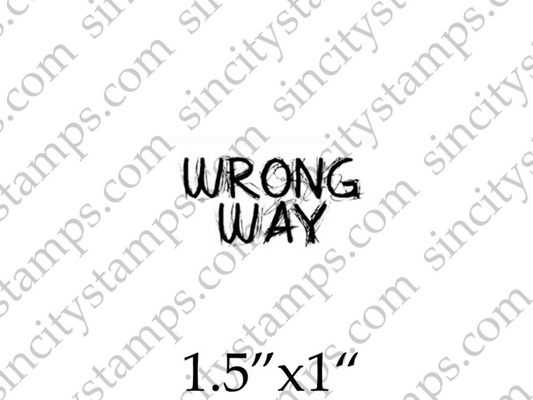Wrong Way Word Art Rubber Stamp