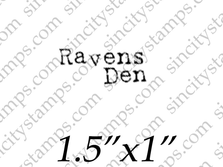 Ravens Den Word Phrase Rubber Stamp SC38-03 by Pam Bray Designs