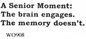 A Senior Moment text