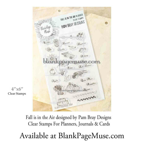 Fall is in the Air Planner CLEAR Stamps designed by Pam Bray Designs  CLRPBFall