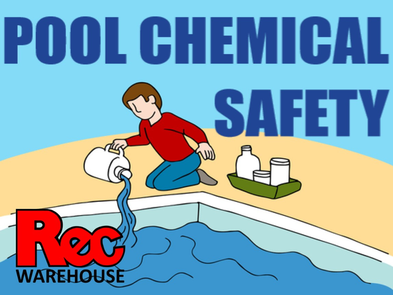 Safe and proper storage and usage of common pool chemicals