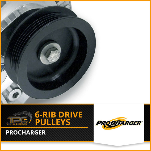 Procharger- 6 Rib Supercharger Pulleys