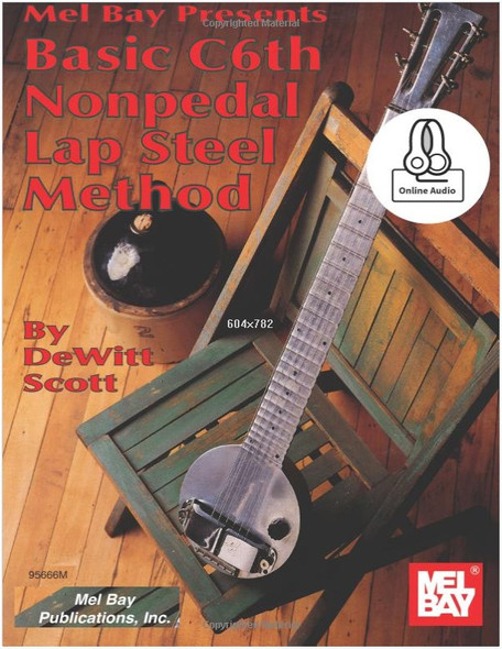 Basic C6th Nonpedal Lap Steel Method by DeWitt Scott (Book/Online Video)