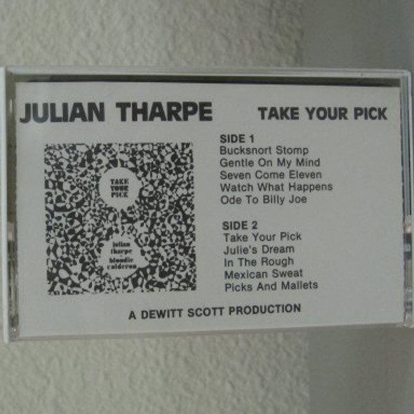 Julian Tharpe "Take Your Pick" (cassette tape)
