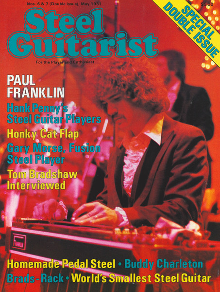 Steel Guitarist Magazine - NEW - May 1981 - double issue # 6 & 7