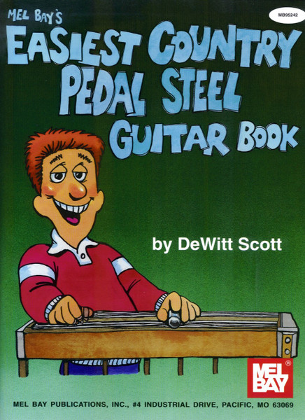 Easiest Country Pedal Steel Guitar Book by DeWitt Scott (Book)