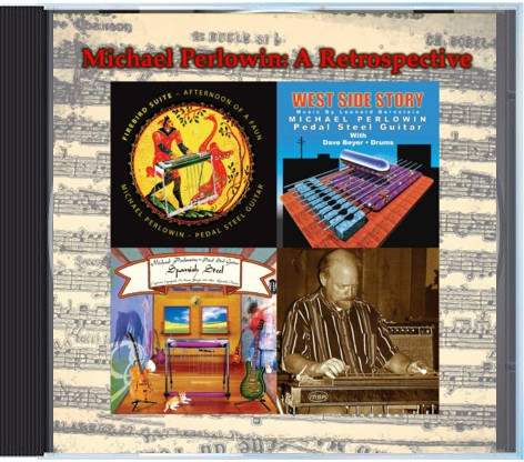 A Retrospective by Michael Perlowin (CD)