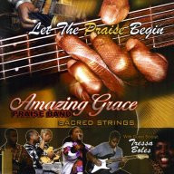 "Let The Praise Begin" by Amazing Grace Praise Band Sacred Strings