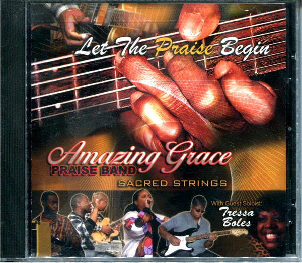 "Let The Praise Begin" by Amazing Grace Praise Band Sacred Strings