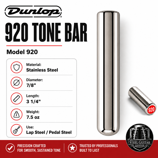 Dunlop 920 Stainless Steel Tone Bar for lap steel and pedal steel, 7/8 inch diameter, 3 1/4 inch length