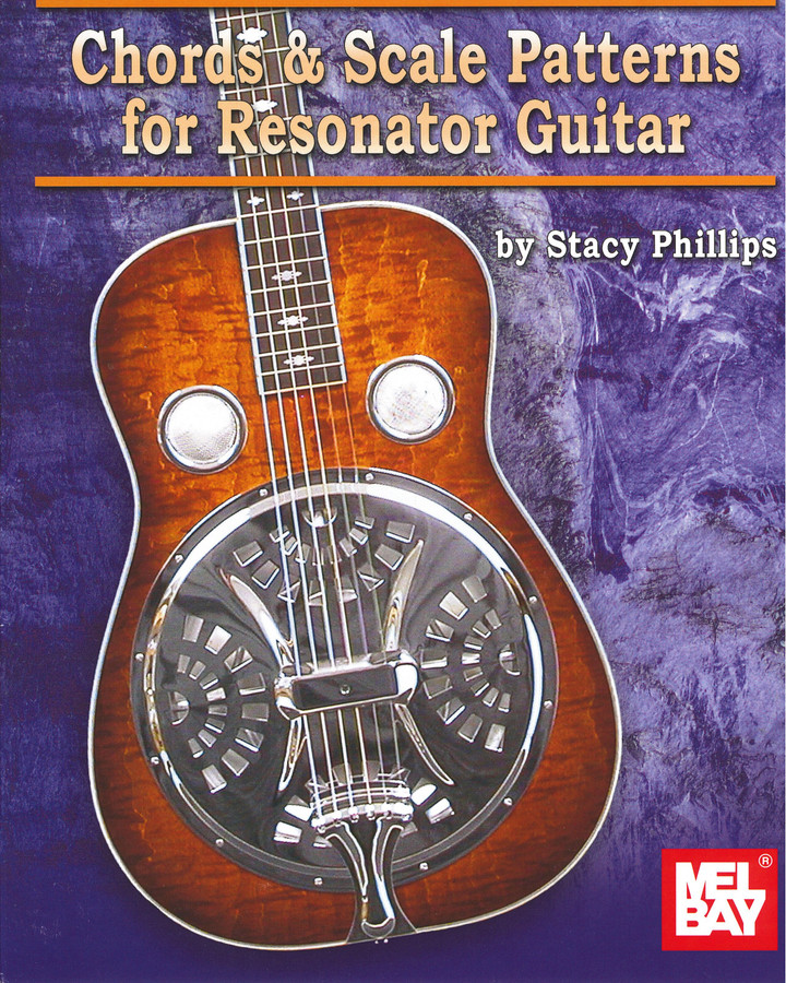 Chords & Scale Patterns for Resonator Guitar by Stacy Phillips (fold out chart)