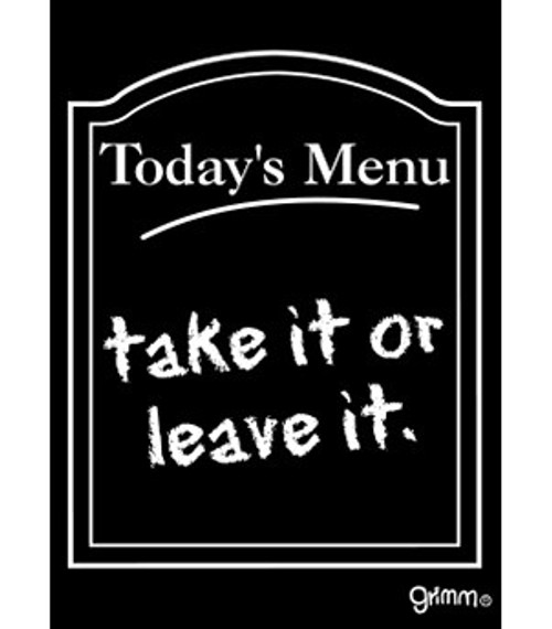 Magnet - Today's Menu Take it or Leave It