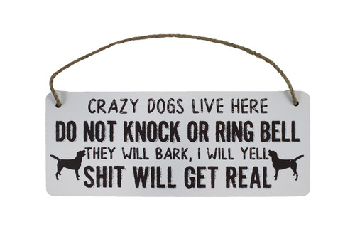 Wood Plaque w/Rope - Crazy Dogs