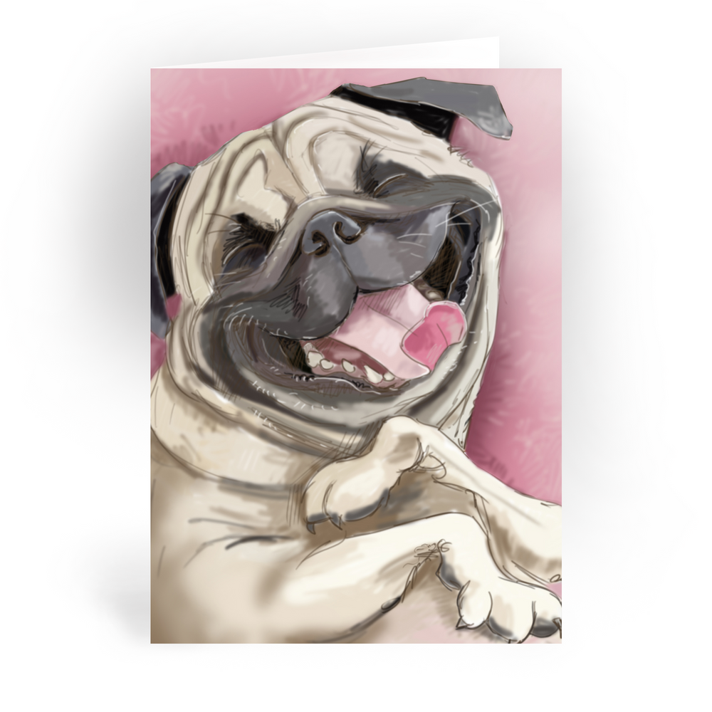 Laughing Pug / 5x7” Greeting Card