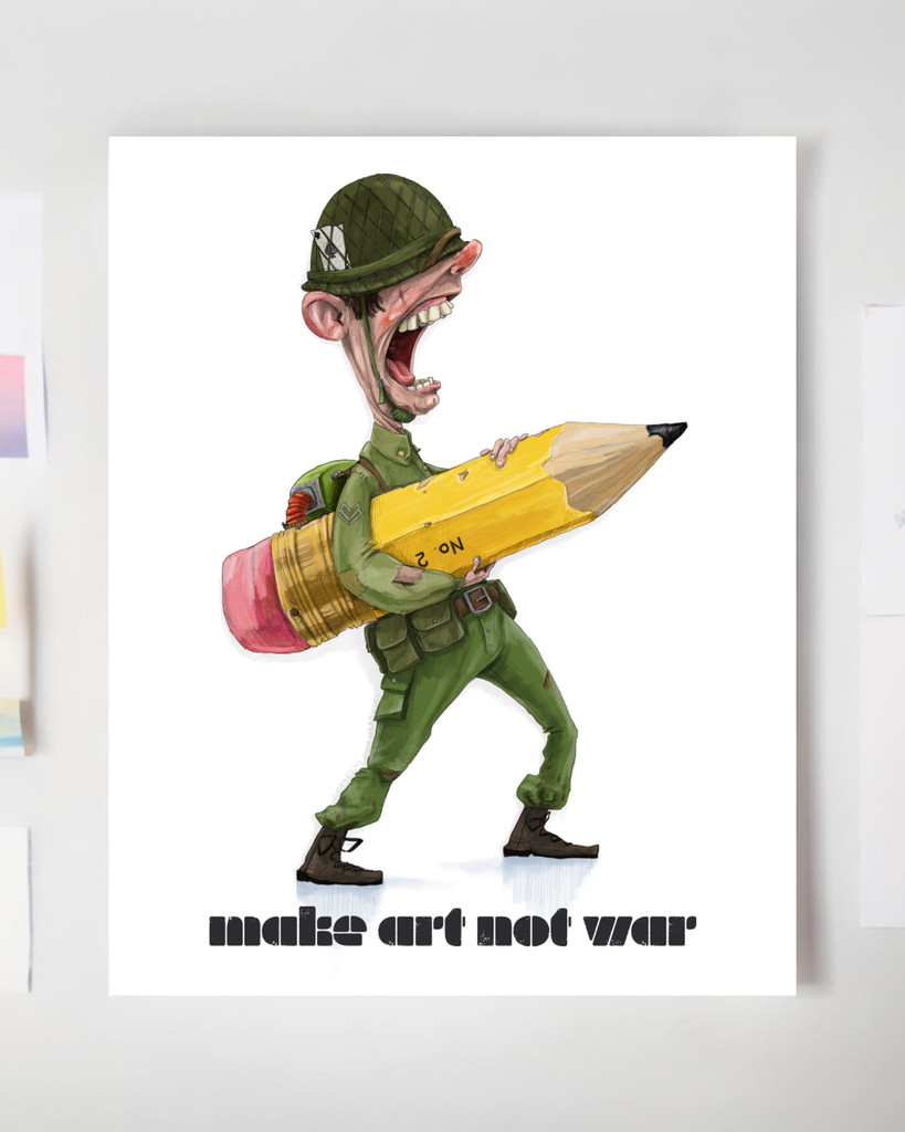 Make Art Not War | Art Print