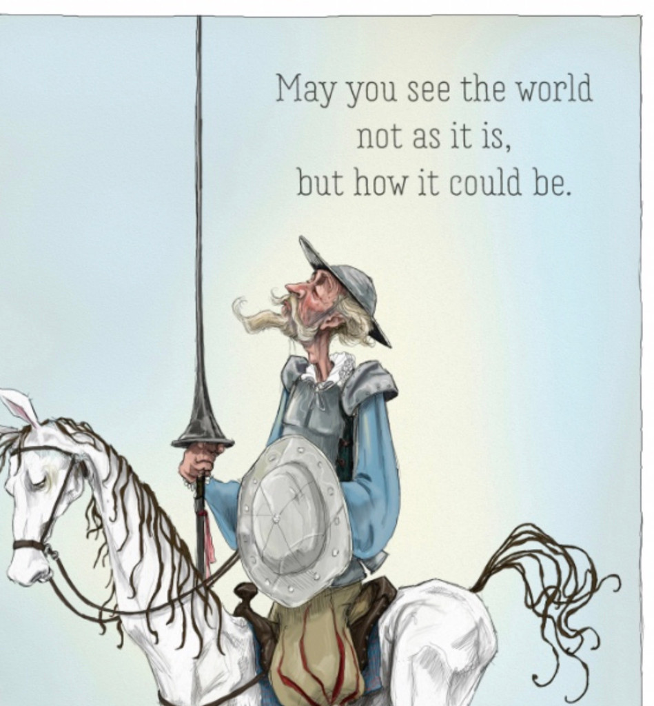 How It Could Be | a Don Quixote Greeting Card